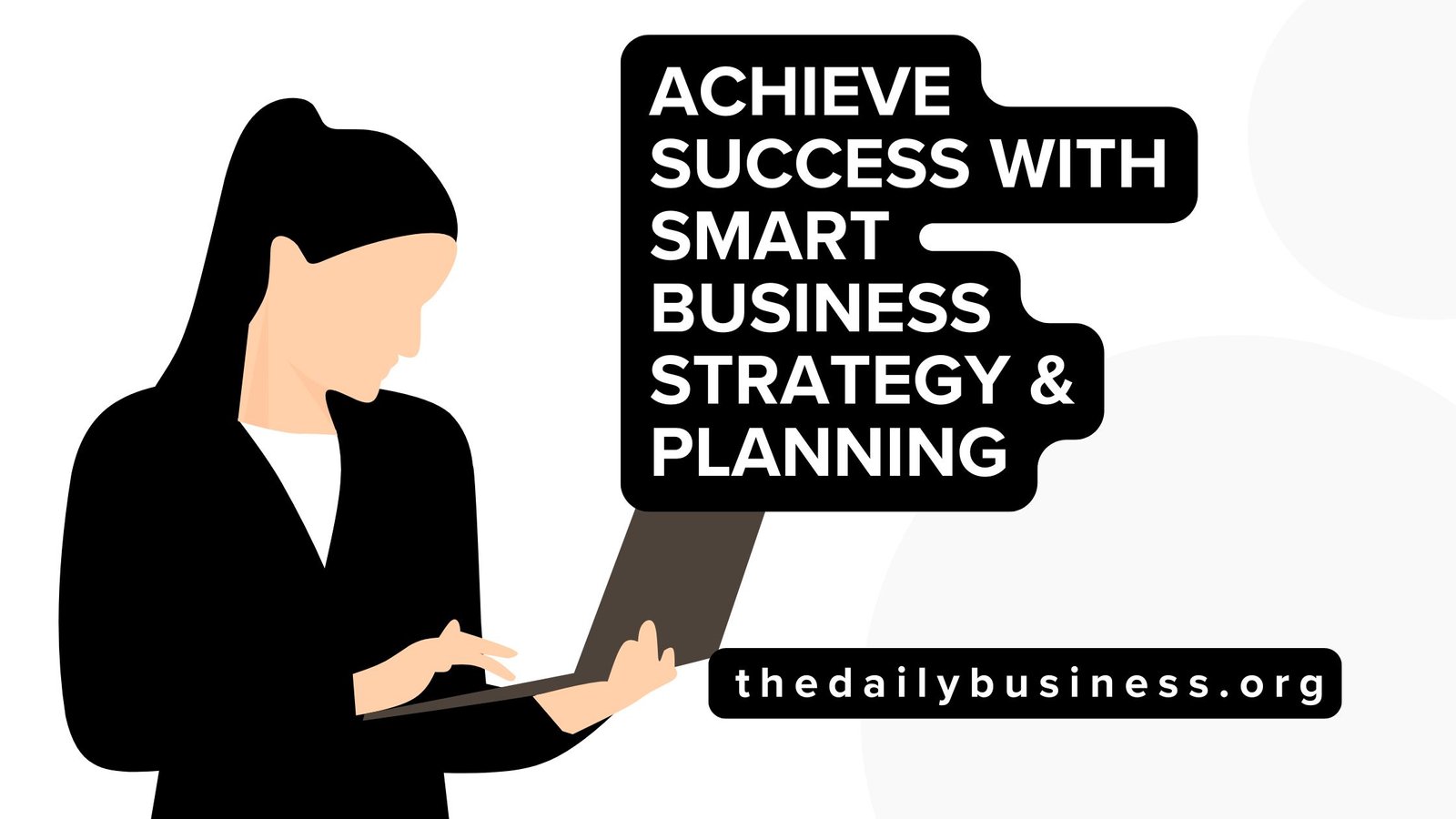 smart planning strategic foresight and consistent execution