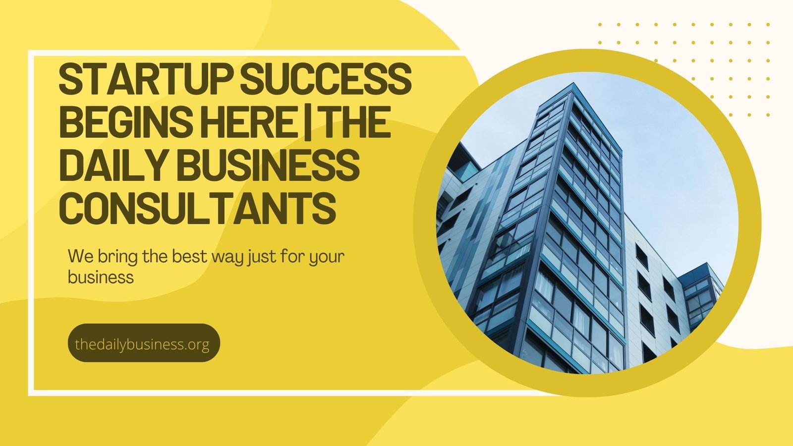 Startup Success Begins Here