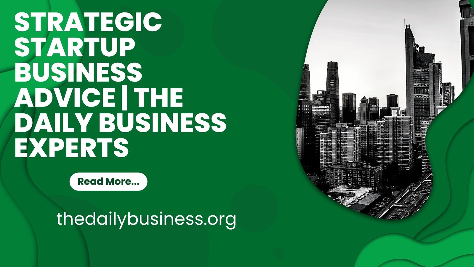 Strategic Startup Business Advice