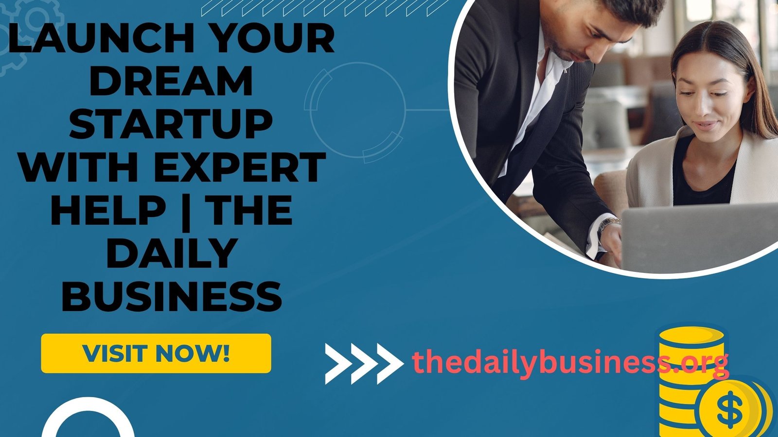 Launch Your Dream Startup with Expert Help