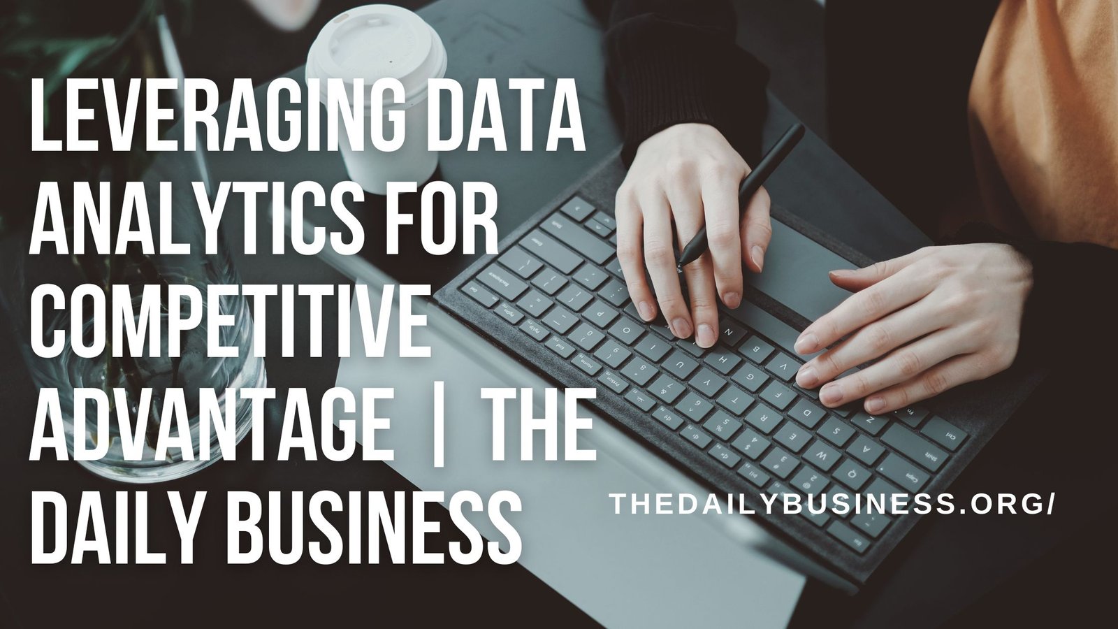 Competitive Advantage