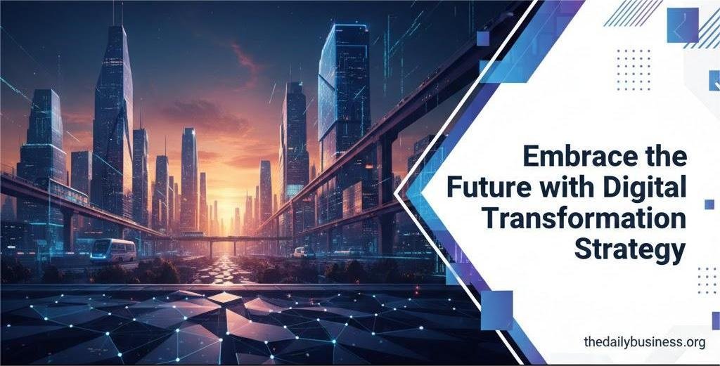 Digital Transformation Strategy