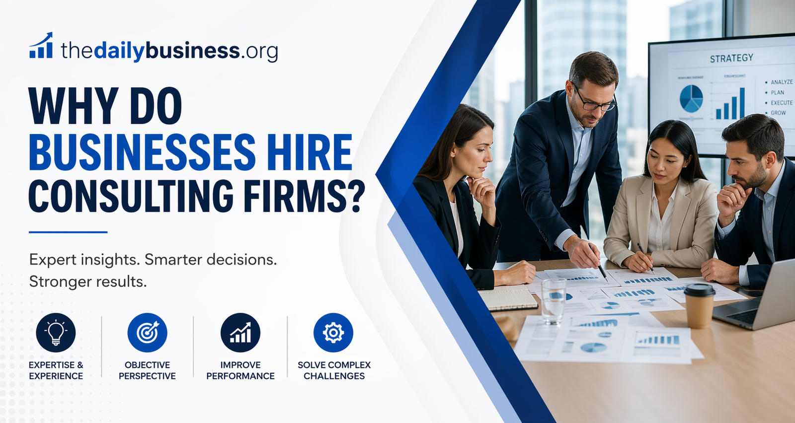 why do businesses hire consulting firms