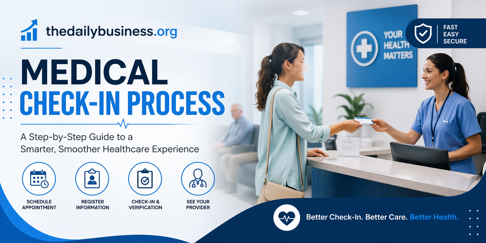 medical check in process